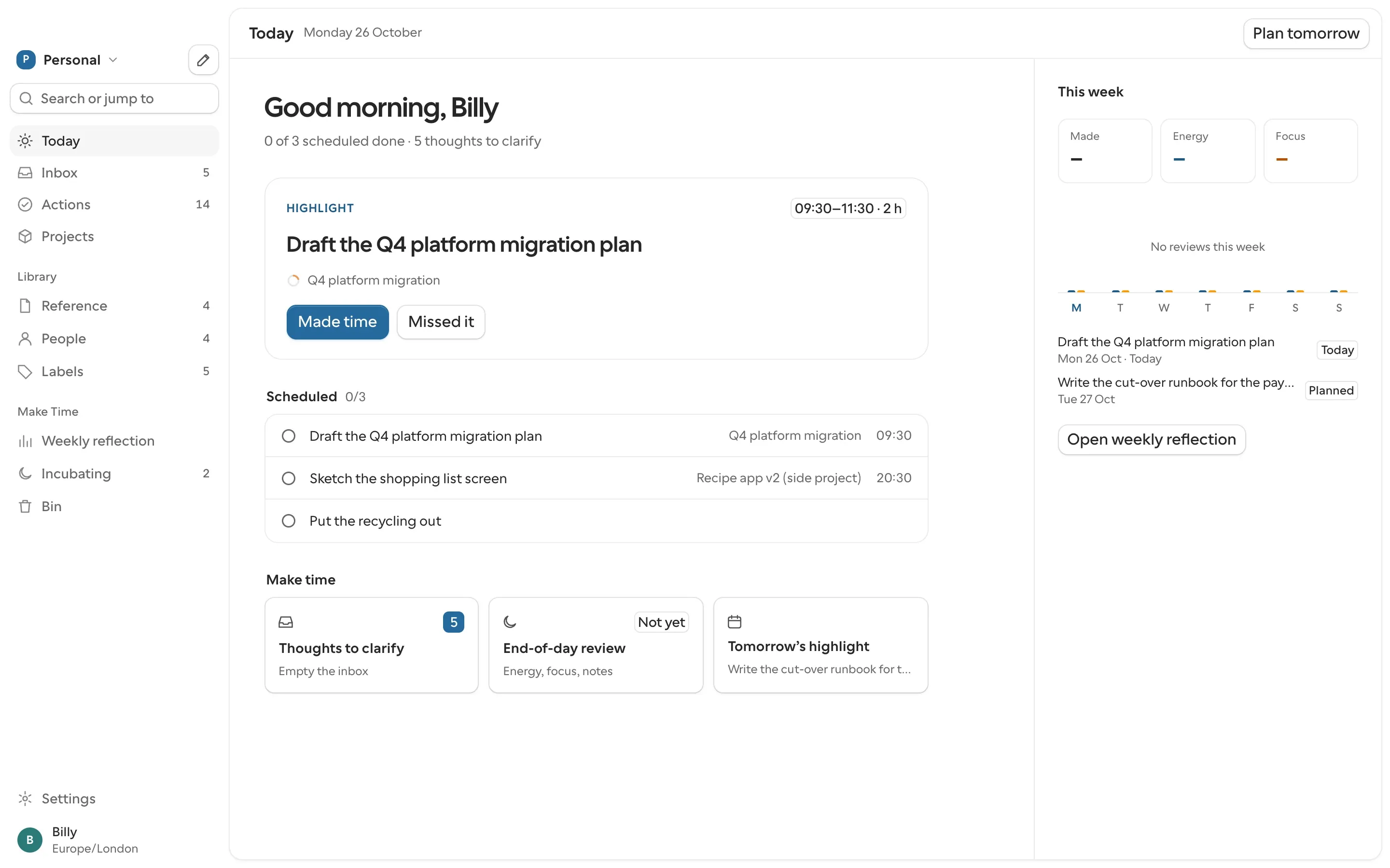 Still open on Today. The Highlight, drafting the platform migration plan, sits at the top with time set aside from 09:30 to 11:30. The day's other actions sit quietly below it.